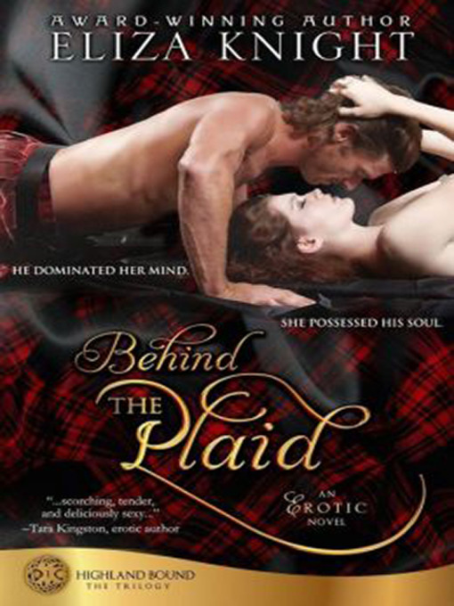 Title details for Behind the Plaid by Eliza Knight - Available